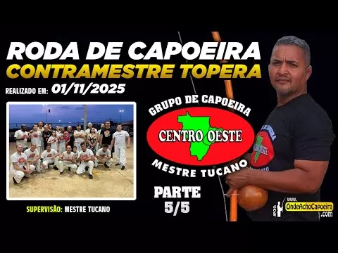 Cartaz do vídeo: 01/11/2025 - Roda de Capoeira - Parte 5/5